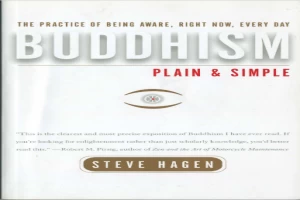 Buddhism Plain and Simple